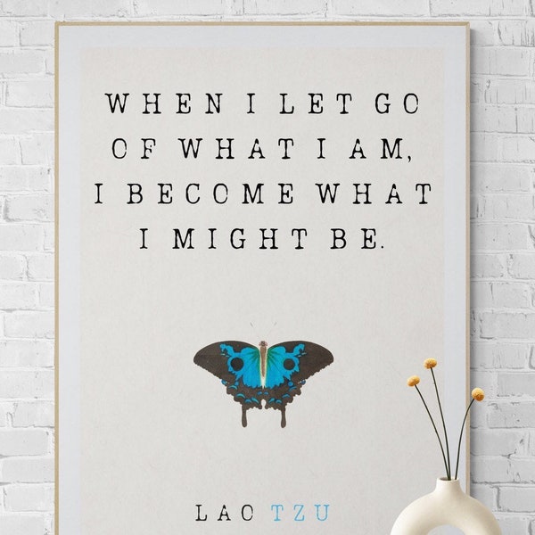 Zen inspirational quote wall art decor, Lao Tzu's "When I let go" quote printable poster