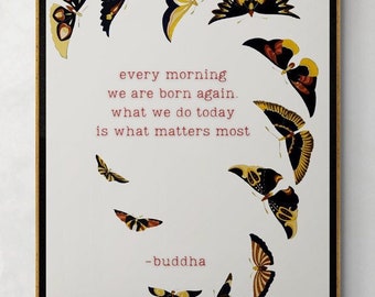 Namaste Yoga Art, Quote For The Present Moment, Buddha's 'Every Morning' saying, Buddha Words Poster, Boho Print Poster