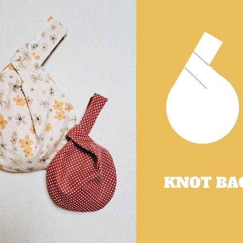 3 Sizes / Knot Bag Sewing Pattern and Step by Step Tutorial / Etsy