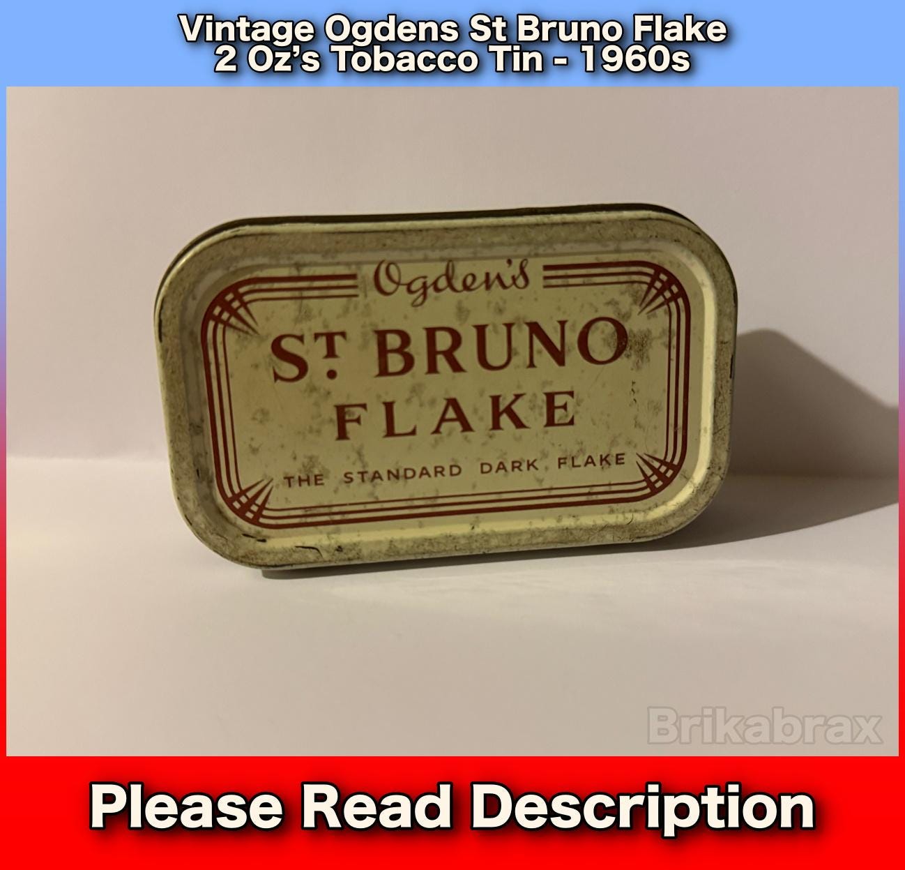 ogden's tobacco tin Vintage Ogdens St Bruno Flake 2 Oz's Tobacco Tin Supplied Empty SOLD USED