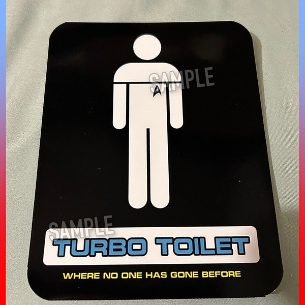 Novelty Replica Star Trek TNG Joke Turbo Toilet A6 Size Magnetic Sign (Can Be Used as a Door Sign - Hooks Not Supplied) Made From Plastics