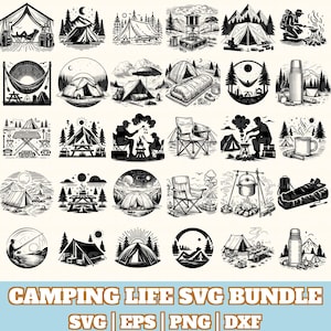 Paquete SVG de vida de camping, silueta vectorial de vida de camping, SVG PNG, EPS y DXF de vida de camping, descarga instantánea