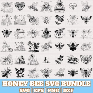 May include: A selection of monochrome illustrations featuring bees, flowers, and beekeepers. The text "HONEY BEE SVG BUNDLE" is at the bottom, with file type indicators: SVG, EPS, PNG, and DXF.