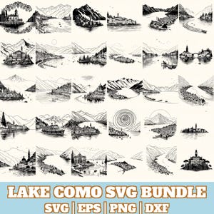 May include: A collection of black and white line art illustrations of Lake Como scenes, including mountains, buildings, and water. The text "LAKE COMO SVG BUNDLE" is displayed at the bottom, along with file type indicators: SVG, EPS, PNG, and DXF.