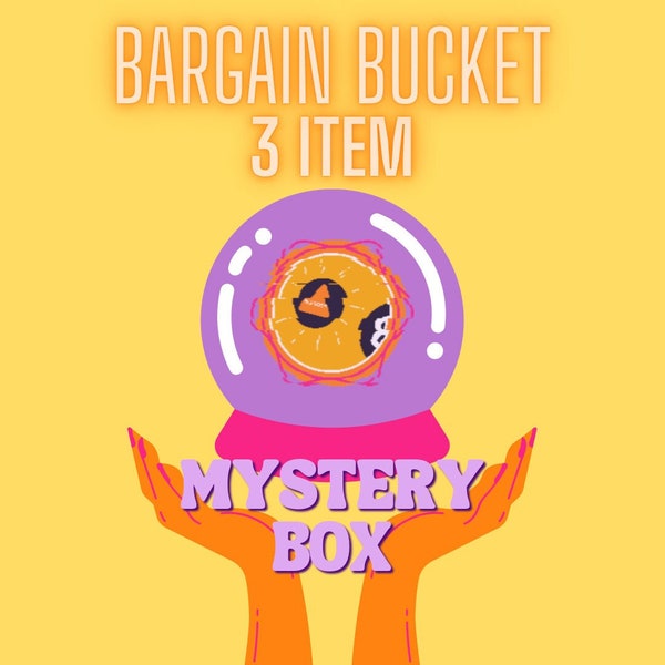 3 ITEM MYSTERY BOX ~ Bargain Bucket