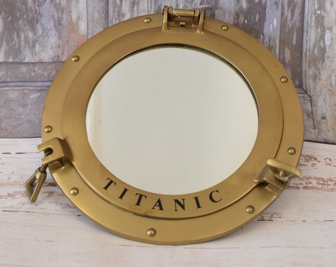Brass Boat Mirror - Mirror Titanic on Boats - Gifr for Mariner - Boat Decor - Porthole Mirror - Gift for Sailor