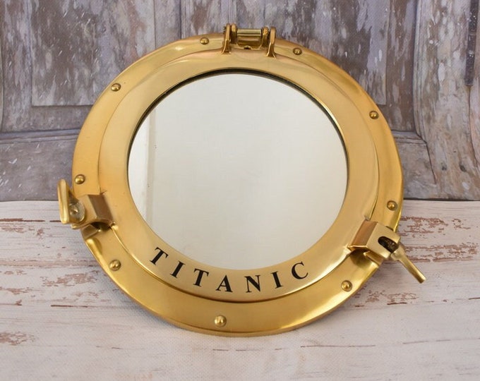 Brass Boat Mirror - Mirror Titanic on Boats - Gifr for Mariner - Boat Decor - Porthole Mirror - Gift for Sailor