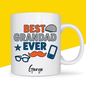 Personalised Best Grandad Ever Mug, Coffee Mug for Grandad, Grandad Birthday Mug, Grandpa Coffee Cup, Gift for Grandad, Grandad Present