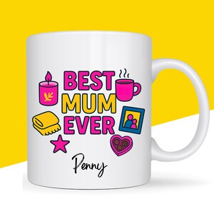 Personalised Best Mum Ever Mug, Mug for Mum, Appreciation Gift, Birthday Mug, Mum&#39;s Day Gift, Appreciation Mug for Mum, Best Mum Ever Gift