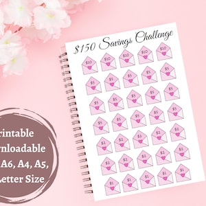 May include: Printable $150 savings challenge tracker with pink envelopes and hearts. The tracker includes denominations of $1, $2, $5, and $10.