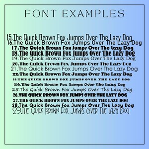 May include: A digital chart titled FONT EXAMPLES featuring a gradient background from light green to blue. It displays fifteen numbered lines of text, each reading The Quick Brown Fox Jumps Over The Lazy Dog, showcasing a variety of distinct typefaces.
