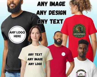 Personalised T Shirt Custom Photo & Text, Custom Printed T Shirt, Add Your Own Image, Birthday Gift T Shirt, Personalised Gift