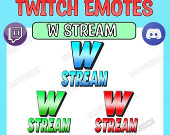 W Stream Emote | Comes in 3 colors | Twitch Stream Emote