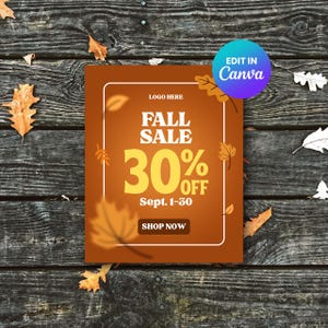 May include: A fall sale advertisement with a brown background and white border. The text "FALL SALE" is displayed above "30% OFF" in large yellow font. The advertisement includes the text "Sept. 1-30" and "SHOP NOW". The background is a wooden surface with autumn leaves.
