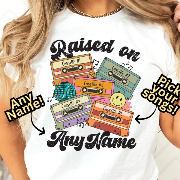 Raised On Custom Pop Rock Music Retro Cassette Tape Shirt, Personalized Song List Custom Playlist Tee 80s 90s Music Band Tour T-shirt Gift