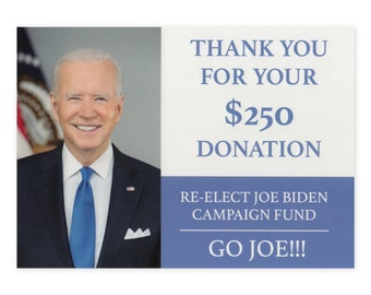 Prank Postcard - Joe Biden Re-Election Campaign Fund - Pranks Practical Jokes Revenge - 100% Anonymous - Sent Directly To Your Victim