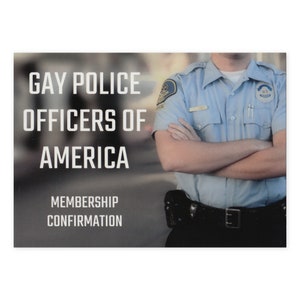 Prank Postcard - Gay Police Officers of America Membership - Pranks Practical Jokes Revenge - 100% Anonymous - Sent Directly To Your Victim