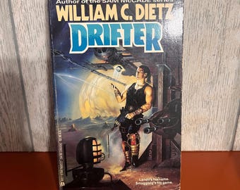 Drifter, William C. Dietz, 1991, Primera edición, Ace Books, Ciencia ficción, Tapa blanda, 0441168132