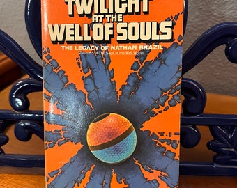 Vintage SciFi paperback: Twilight At The Well of Souls by Jack L. Chalker, 1st Ed