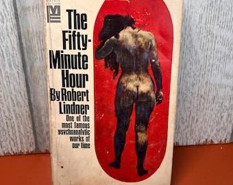 The Fifty Minute Hour, von Robert Lindner, Berühmtes psychoanalytisches Werk 1966