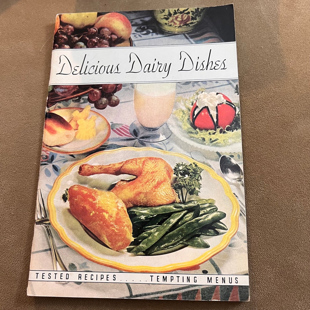 1939 Delicious Dairy Dishes, Gridley Dairy Co. Wisconsin. Meta Given