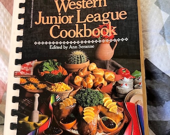Libro de cocina de la Western Junior League, primera edición de 1981, Ann Seranne, encuadernación en espiral.