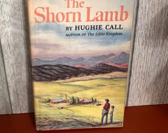 O Cordeiro Tosquiado, de Hughie Call, primeira edição de 1959, capa dura, ficção western de Montana.