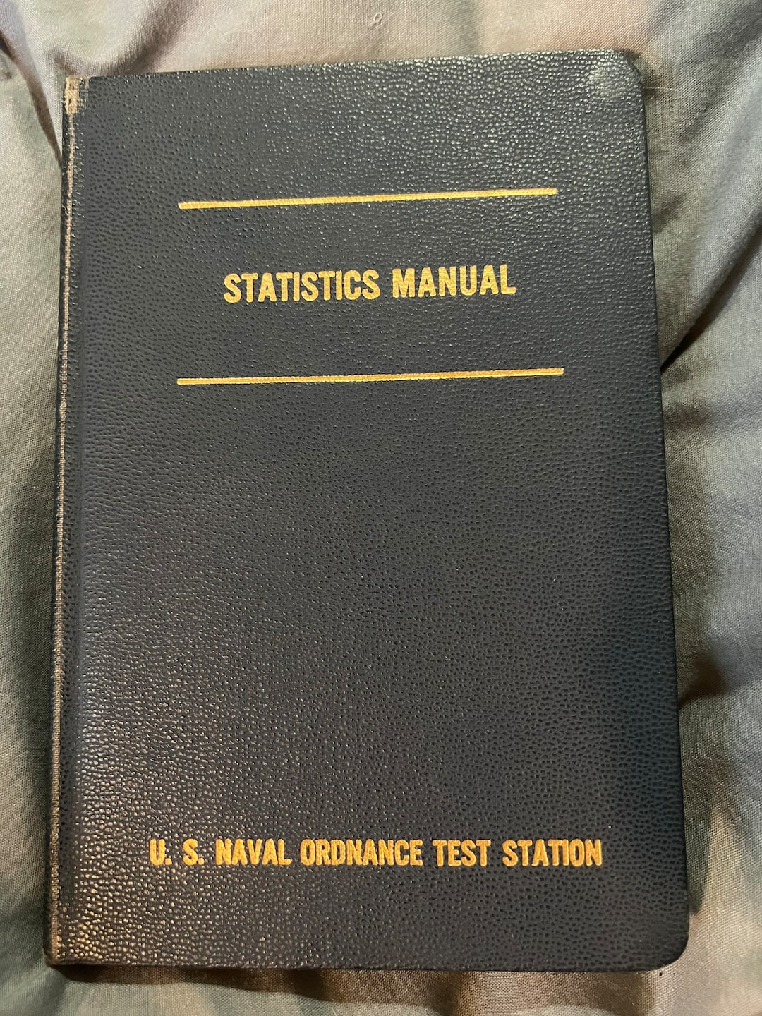 Statistics Manual, US Naval Ordnance Test Station 1960 Vintage Navy ...