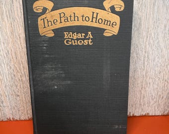 El camino a casa, Edgar A. Guest, libro de poesía de 1919.
