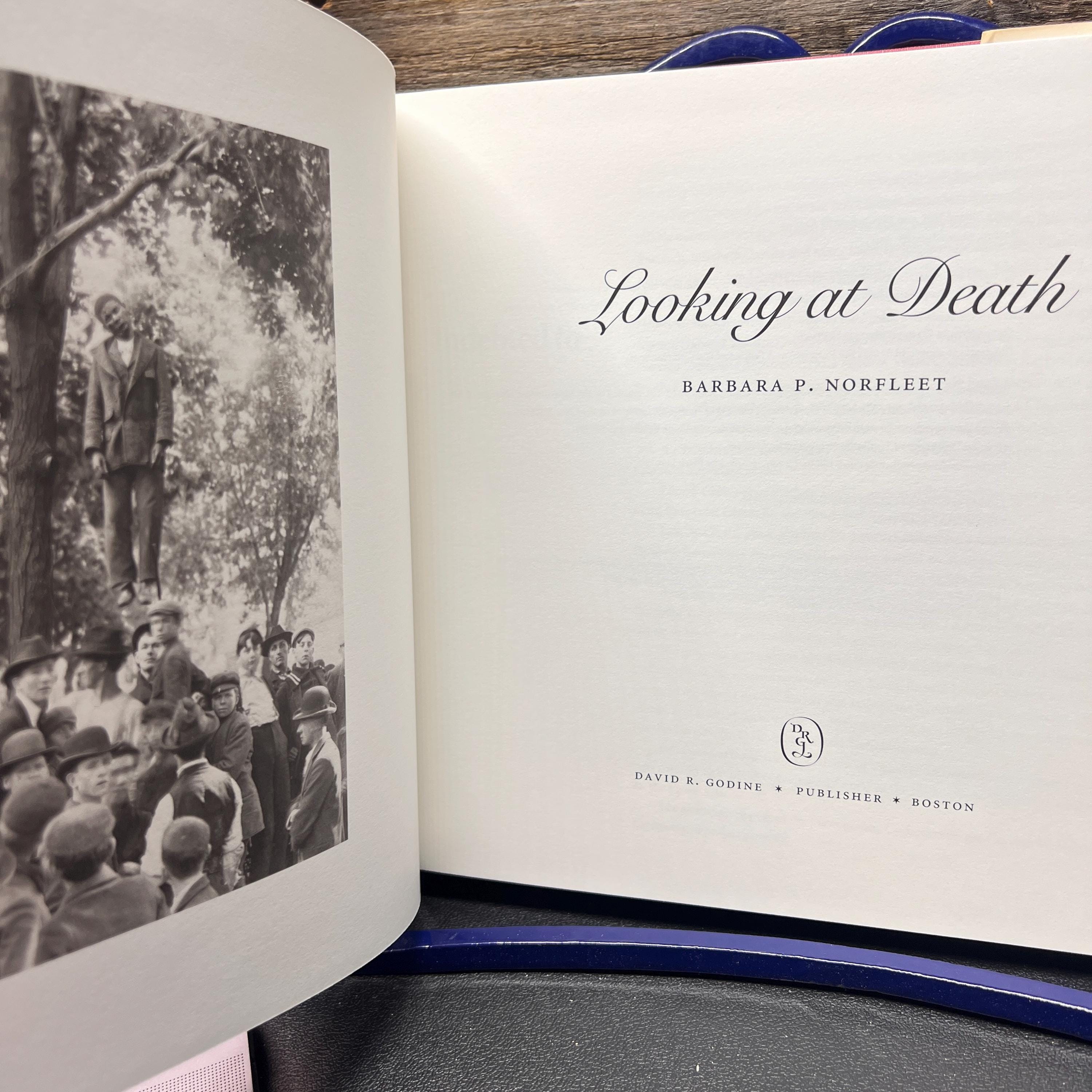 Looking at Death, 1st Ed. Barbara P. Norfleet 1993 Aspects of