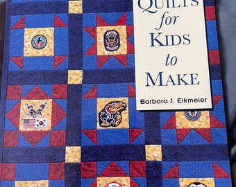 Traditional Quilts for Kids to Make, Barbara J. Eikmeier quilting book