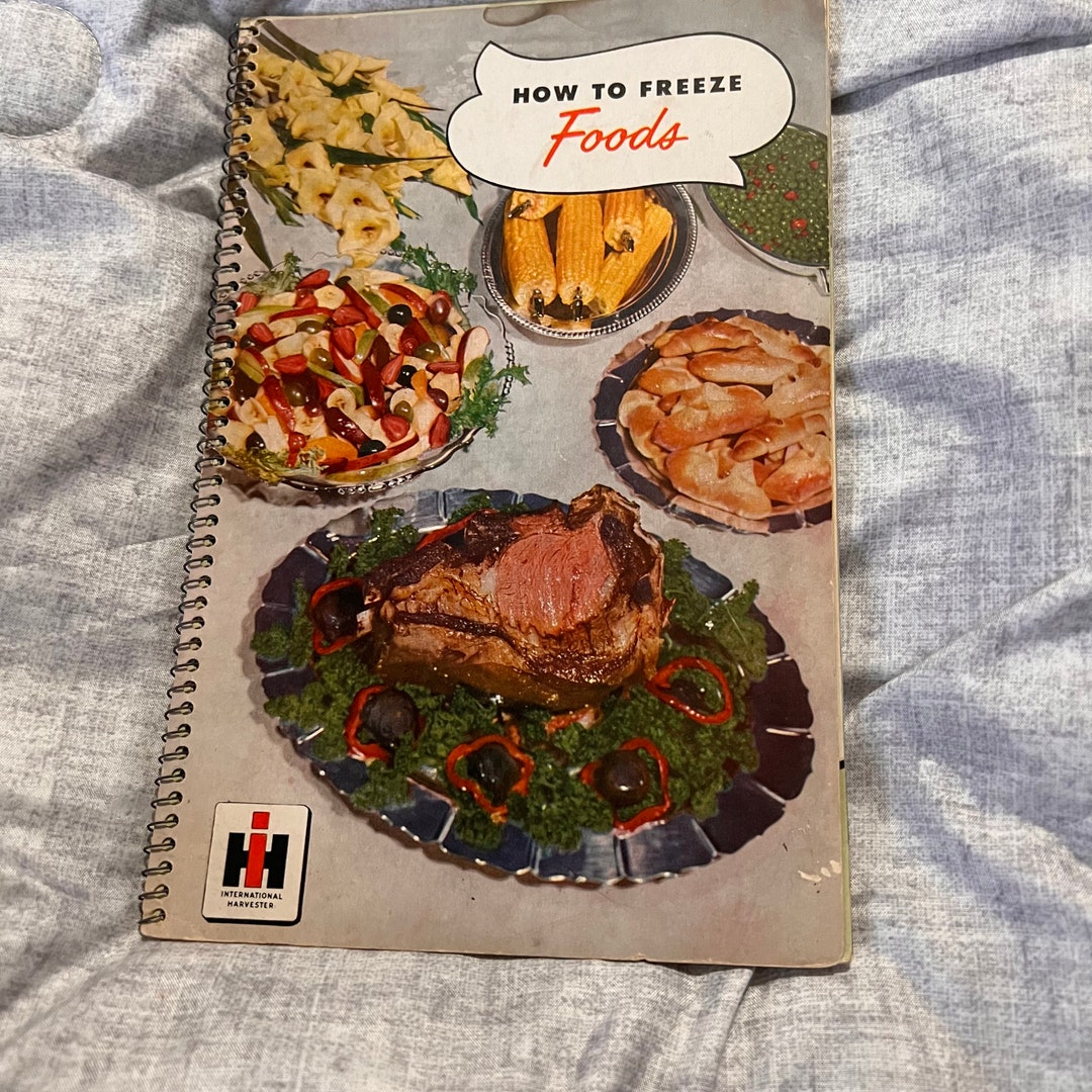 1951 How to Freeze Foods, Vintage Cookbook, International Harvester Etsy