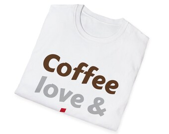 Coffee, Love & Wine T-Shirt
