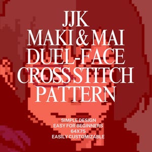 Puede incluir: Un patrón de punto de cruz digital con los personajes Maki y Mai de la serie de anime JJK. El patrón tiene 64x75 puntos y se describe como simple, fácil para principiantes y fácilmente personalizable. El texto "Storm Of Ideas Crafts" está en la esquina inferior derecha.