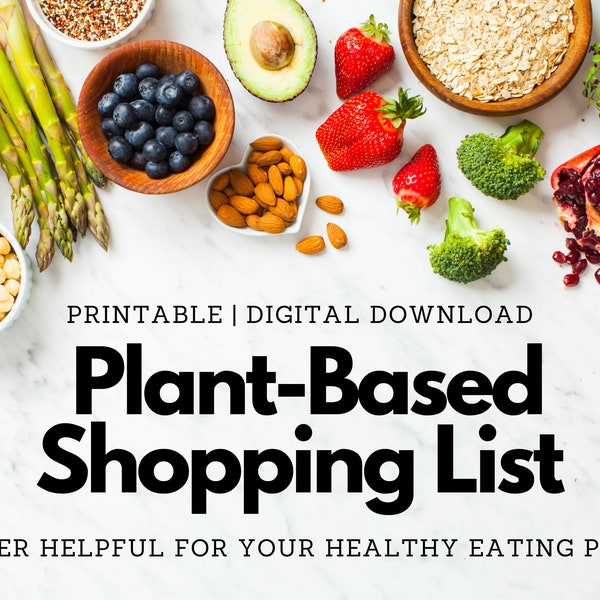Plant-Based Shopping List | Grocery Shopping List | Vegetarian Shopping List | Meal Planner | Printable Shopping List | Instant Download