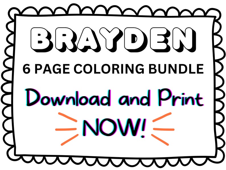 Brayden Coloring Page Printable Name Coloring Page, Custom Coloring ...