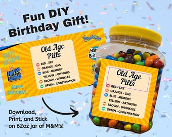 Old Age Pills Printable Label | Old Age Humor | Funny Old Age Gift | Printable Candy Label | Old Age Gag Gift | Over the Hill Gift
