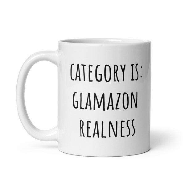 Category is: Glamazon realness - RuPaul's Drag Race mug