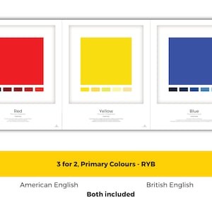 May include: Three square color swatches, red, yellow, and blue, with a row of smaller color swatches below each. The text "3 for 2, Primary Colours - RYB" is below the swatches. The text "American English" is below the text "3 for 2, Primary Colours - RYB". The text "British English" is to the right of the text "American English". The text "Both included" is below the text "American English" and "British English".