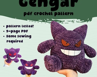 Gengar Crochet Plushie Pattern: Intermediate Level (PDF Pattern)