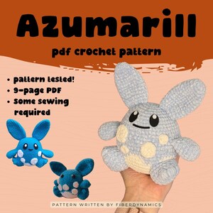 Azumarill Plushie Crochet Pattern: Intermediate Level (PDF Pattern)