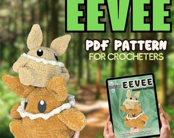 Eevee Crochet Pattern PDF, intermediate pattern, downloadable pdf crochet pattern, written in US terminology