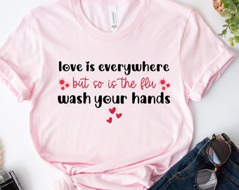 Nurse Valentine Shirt, Medical Assistant Valentines Day Shirt, Healthcare Worker Flu Tee