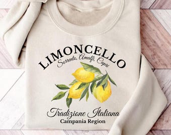 Limoncello Amalfi Coast Shirt: Italian Summer Lemon Graphic Sweatshirt