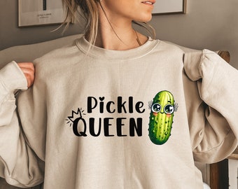 Pickle Queen Sweatshirt: Funny Dill Pickle Graphic, Unisex Fit