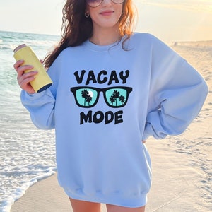Vacay Mode Shirt, Vacation Shirt, Vacay Mode, Travel Shirt, Camping Shirt, Adventure Shirt, Road Trip Shirt, Adventure Lover Shirt, Cruise