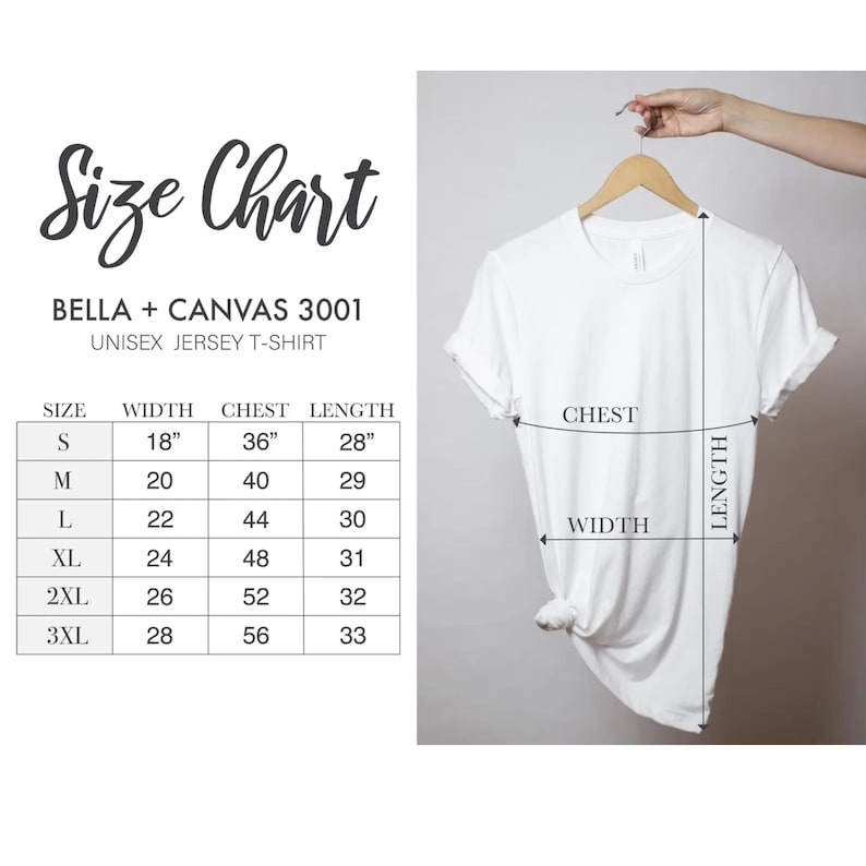 Pu&ograve; includere: Una t-shirt in jersey unisex bianca Bella + Canvas 3001 su una gruccia di legno. Una tabella delle taglie mostra le misure in pollici dalla S alla 3XL, inclusi larghezza, torace e lunghezza, con frecce che indicano tali dimensioni sulla maglia.