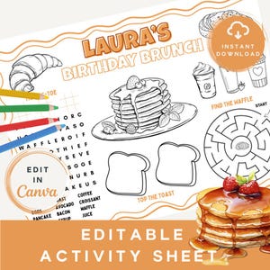 May include: An editable activity sheet with the text "LAURA'S BIRTHDAY BRUNCH". The sheet features illustrations of pancakes, a croissant, coffee, and a maze. The words "EDIT IN Canva" are also visible.