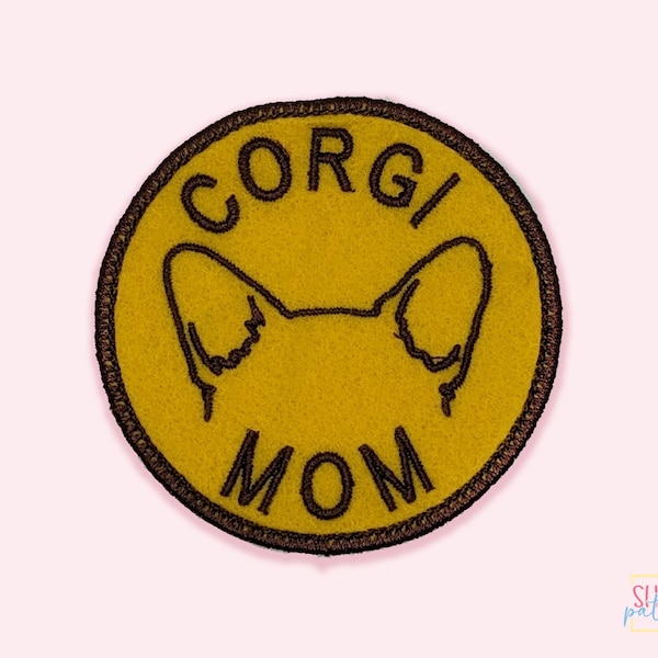 Custom Embroidered Corgi Mom Patch. Iron On. Morale Patch. Denim Jacket Patch. Gifts For Mom. Pet Lover Patch. Patch For Shirts, Bags.