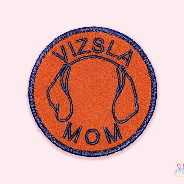 Custom Embroidered Vizsla Mom Patch. Iron On. Morale Patch. Denim Jacket Patch. Gifts For Mom. Pet Lover Patch. Patch For Shirts, Bags.